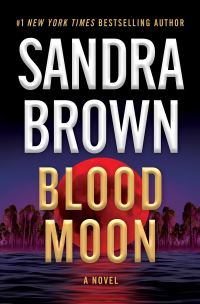 Book Cover for Blood Moon by Sandra Brown