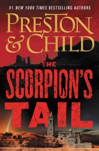 Book Cover for The Scorpion's Tail by Douglas Preston, Lincoln Child