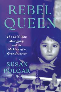 Book Cover for Rebel Queen by Susan Polgar