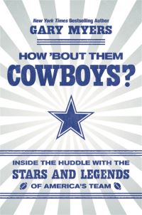 Book Cover for How 'Bout Them Cowboys? by Gary Myers