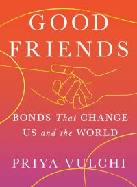 Book Cover for Good Friends by Priya Vulchi