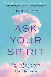 Book Cover for Ask Your Spirit by Christine Lang