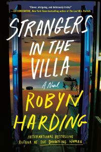Book Cover for Strangers in the Villa by Robyn Harding