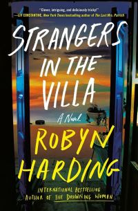 Book Cover for Strangers in the Villa by Robyn Harding