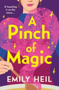 Book Cover for A Pinch of Magic by Emily Heil