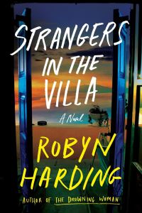 Book Cover for Strangers in the Villa by Robyn Harding