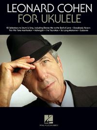 Book Cover for COHEN LEONARD FOR UKULELE BOOK by Leonard Cohen
