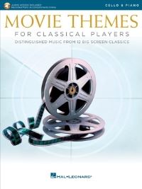 Book Cover for Movie Themes for Classical Players - Cello and Piano With Online Audio of Piano Accompaniments by Hal Leonard Corp