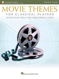 Book Cover for Movie Themes for Classical Players - Flute and Piano by Hal Leonard Corp