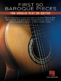 Book Cover for First 50 Baroque Pieces You Should Play on Guitar by Hal Leonard Corp