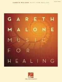 Book Cover for Gareth Malone - Music for Healing by Gareth Malone