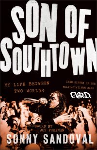 Book Cover for Son of Southtown by Sonny Sandoval