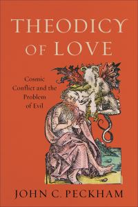Book Cover for Theodicy of Love by John Peckham