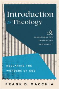 Book Cover for Introduction to Theology by Frank D Macchia