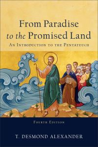 Book Cover for From Paradise to the Promised Land by T Desmond Alexander