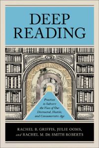 Book Cover for Deep Reading by Rachel B Griffis, Julie Ooms, Rachel M De Smith Roberts