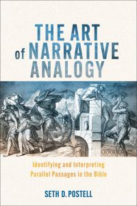 Book Cover for The Art of Narrative Analogy by Seth D Postell