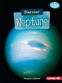 Book Cover for Discover Neptune by Margaret J Goldstein
