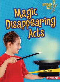 Book Cover for Magic Disappearing Acts by Elsie Olson