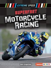 Book Cover for Superfast Motorcycle Racing by Janet Slingerland