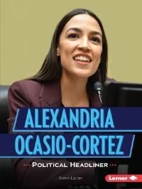 Book Cover for Alexandria Ocasio-Cortez by Anna Leigh