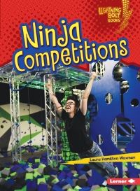 Book Cover for Ninja Competitions by Laura Hamilton Waxman