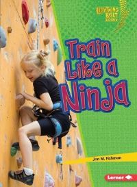Book Cover for Train Like a Ninja by Jon M Fishman