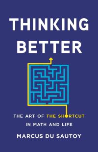 Book Cover for Thinking Better by Marcus Du Sautoy