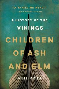 Book Cover for Children of Ash and Elm by Neil Price