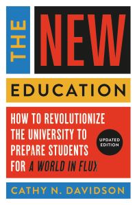 Book Cover for The New Education by Cathy N Davidson