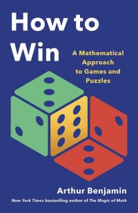 Book Cover for How to Win by Arthur Benjamin