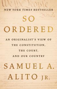 Book Cover for So Ordered by Samuel A Alito