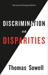 Book Cover for Discrimination and Disparities by Thomas Sowell