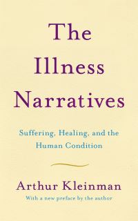 Book Cover for The Illness Narratives by Arthur Kleinman