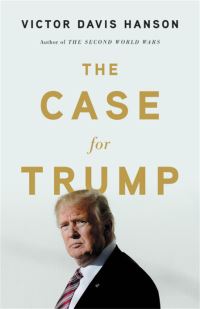 Book Cover for The Case for Trump by Victor Davis Hanson