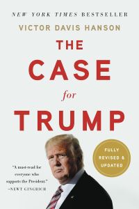 Book Cover for The Case for Trump by Victor Davis Hanson