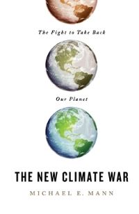 Book Cover for The New Climate War by Michael E. Mann