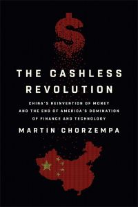 Book Cover for The Cashless Revolution by Martin Chorzempa