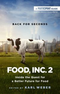 Book Cover for Food, Inc. 2 by Karl Weber