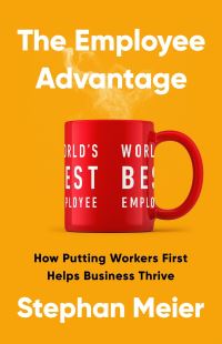 Book Cover for The Employee Advantage by Stephan Meier