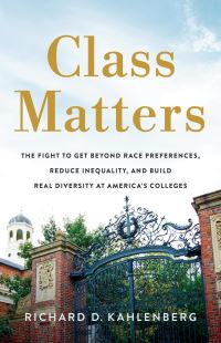 Book Cover for Class Matters by Richard D Kahlenberg
