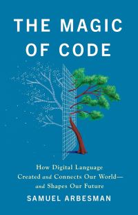 Book Cover for The Magic of Code by Samuel Arbesman