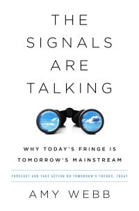 Book Cover for The Signals Are Talking by Amy Webb