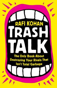 Book Cover for Trash Talk by Rafi Kohan