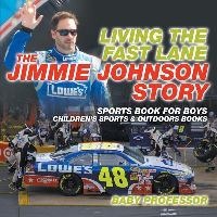 Book Cover for Living the Fast Lane by Baby Professor