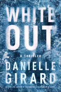 Book Cover for White Out by Danielle Girard