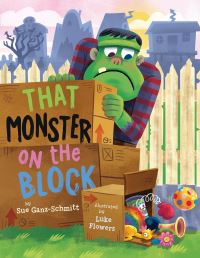 Book Cover for That Monster on the Block by Sue GanzSchmitt