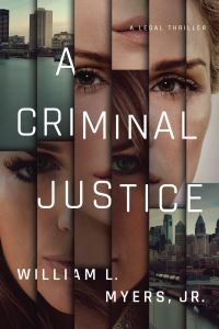 Book Cover for A Criminal Justice by William L Myers