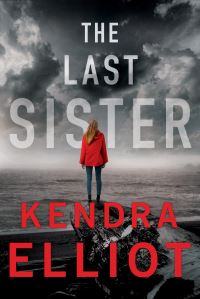 Book Cover for The Last Sister by Kendra Elliot