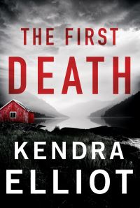 Book Cover for The First Death by Kendra Elliot